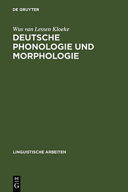 Fester Einband Deutsche Phonologie und Morphologie von Wus van Lessen Kloeke