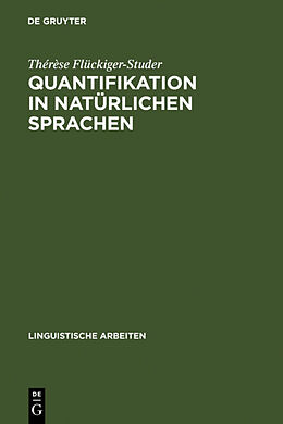 Fester Einband Quantifikation in natürlichen Sprachen von Thérèse Flückiger-Studer