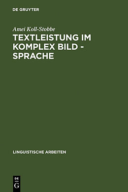 Fester Einband Textleistung im Komplex Bild - Sprache von Amei Koll-Stobbe
