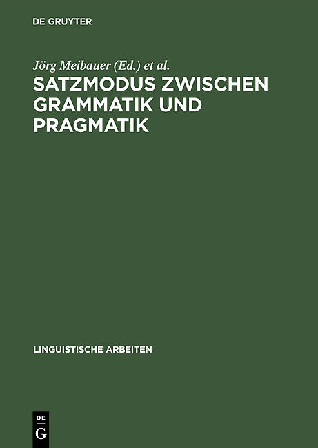 Satzmodus zwischen Grammatik und Pragmatik