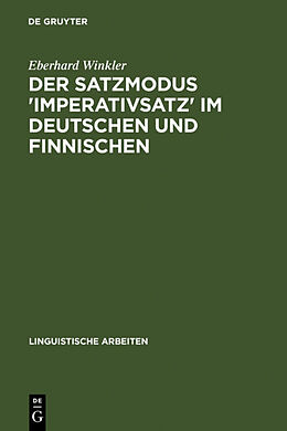 Fester Einband Der Satzmodus 'Imperativsatz' im Deutschen und Finnischen von Eberhard Winkler