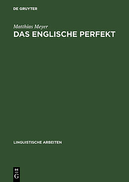 Fester Einband Das englische Perfekt von Matthias Meyer