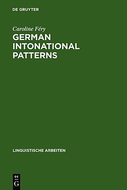 Fester Einband German intonational Patterns von Caroline Féry
