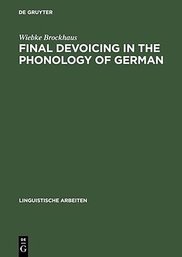 Livre Relié Final Devoicing in the Phonology of German de Wiebke Brockhaus