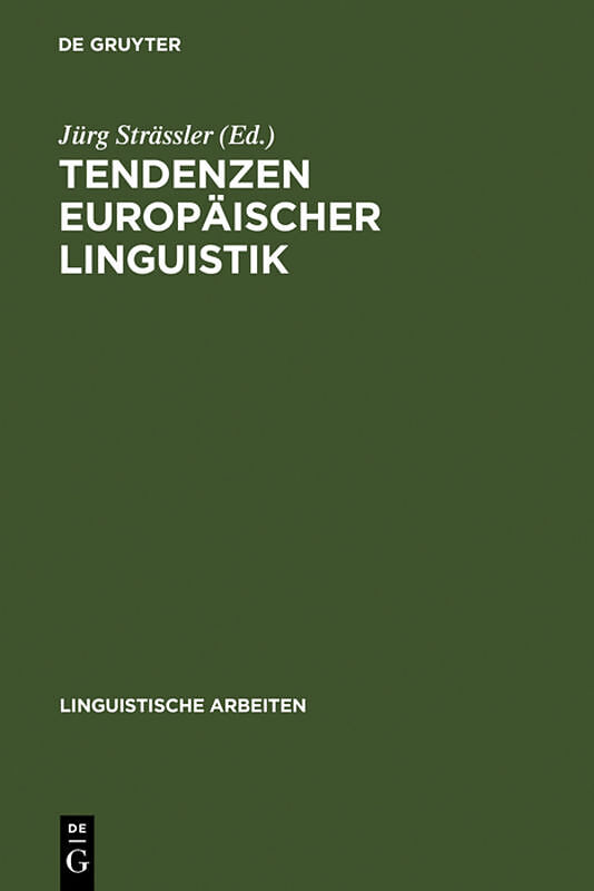 Tendenzen europäischer Linguistik