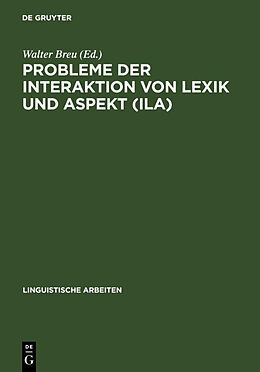 Fester Einband Probleme der Interaktion von Lexik und Aspekt (ILA) von 