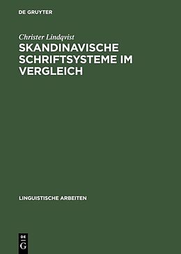 Fester Einband Skandinavische Schriftsysteme im Vergleich von Christer Lindqvist