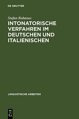 Fester Einband Intonatorische Verfahren im Deutschen und Italienischen von Stefan Rabanus