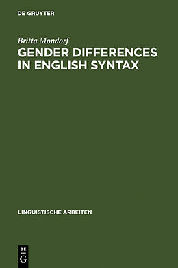 Livre Relié Gender Differences in English Syntax de Britta Mondorf