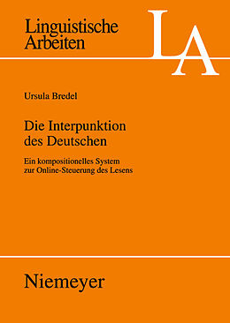 Kartonierter Einband Die Interpunktion des Deutschen von Ursula Bredel