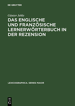 Fester Einband Das englische und französische Lernerwörterbuch in der Rezension von Günter Jehle
