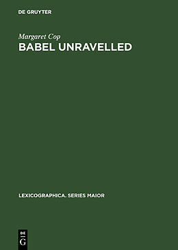 Livre Relié Babel unravelled de Margaret Cop