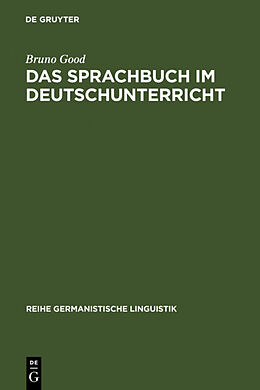 Fester Einband Das Sprachbuch im Deutschunterricht von Bruno Good
