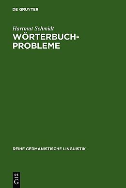Fester Einband Wörterbuchprobleme von Hartmut Schmidt