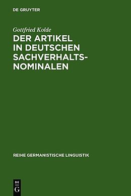 Fester Einband Der Artikel in deutschen Sachverhaltsnominalen von Gottfried Kolde
