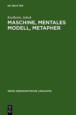 Fester Einband Maschine, mentales Modell, Metapher von Karlheinz Jakob