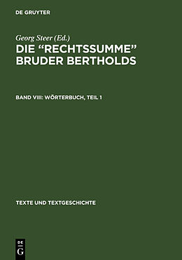 Fester Einband Die »Rechtssumme« Bruder Bertholds / Wörterbuch von 