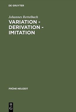 Fester Einband Variation  Derivation  Imitation von Johannes Rettelbach