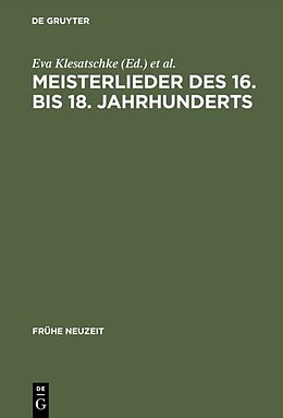 Fester Einband Meisterlieder des 16. bis 18. Jahrhunderts von 