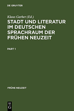 Fester Einband Stadt und Literatur im deutschen Sprachraum der Frühen Neuzeit von 