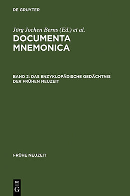 Fester Einband Documenta Mnemonica / Das enzyklopädische Gedächtnis der Frühen Neuzeit von 