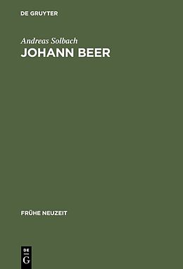 Fester Einband Johann Beer von Andreas Solbach