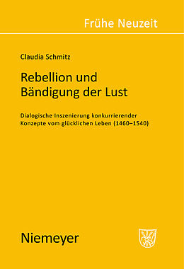 Fester Einband Rebellion und Bändigung der Lust von Claudia Schmitz
