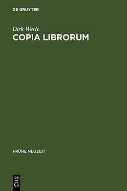 Fester Einband Copia librorum von Dirk Werle