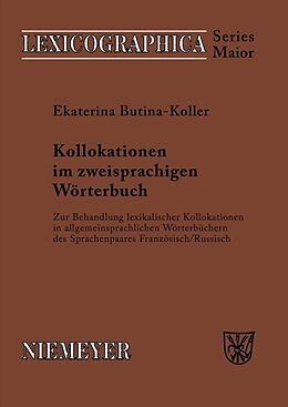 Kartonierter Einband Kollokationen im zweisprachigen Wörterbuch von Ekaterina Butina-Koller
