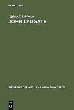 Fester Einband John Lydgate von Walter F. Schirmer