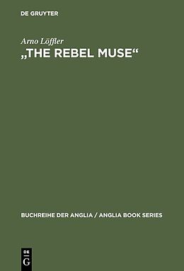 Fester Einband "The Rebel Muse" von Arno Löffler