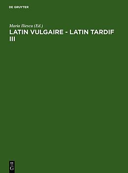 Livre Relié Latin vulgaire - latin tardif III de 