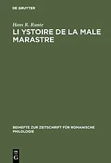 Fester Einband Li Ystoire de la male marastre von Hans R. Runte