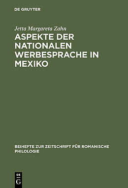 Fester Einband Aspekte der nationalen Werbesprache in Mexiko von Jetta Margareta Zahn