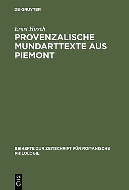 Fester Einband Provenzalische Mundarttexte aus Piemont von Ernst Hirsch