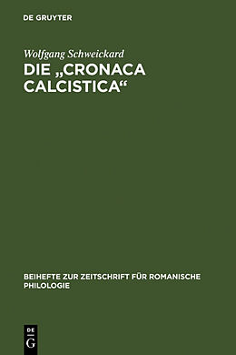 Fester Einband Die &quot;cronaca calcistica&quot; von Wolfgang Schweickard
