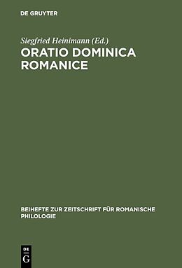 Fester Einband Oratio Dominica Romanice von 