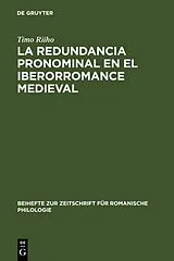 Fester Einband La redundancia pronominal en el iberorromance medieval von Timo Riiho