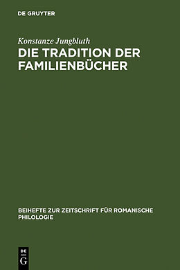 Fester Einband Die Tradition der Familienbücher von Konstanze Jungbluth