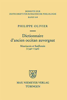 Livre Relié Dictionnaire d'ancien occitan auvergnat de Philippe Olivier