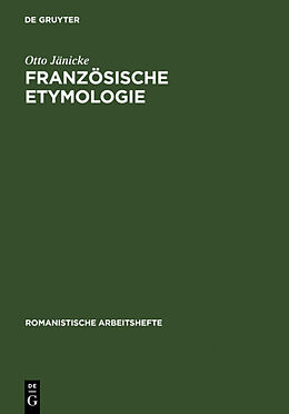 Fester Einband Französische Etymologie von Otto Jänicke