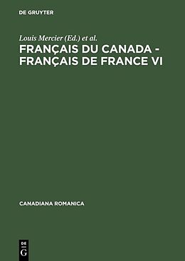 Livre Relié Français du Canada - Français de France VI de 