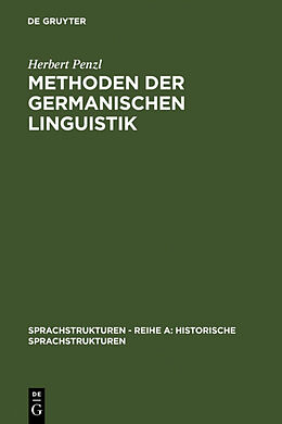 Fester Einband Methoden der germanischen Linguistik von Herbert Penzl