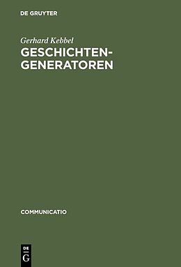 Fester Einband Geschichtengeneratoren von Gerhard Kebbel