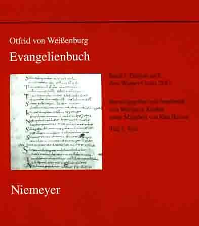 Otfrid von Weißenburg: Evangelienbuch / Edition nach dem Wiener Codex 2687