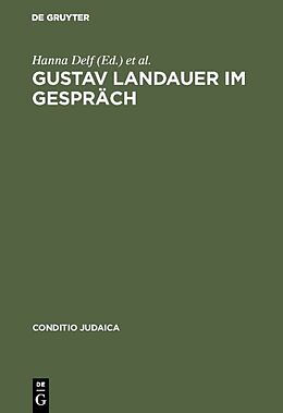 Fester Einband Gustav Landauer im Gespräch von 
