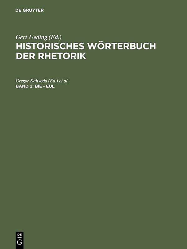 Historisches Wörterbuch der Rhetorik / Bie - Eul