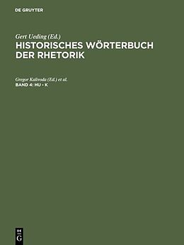Fester Einband Historisches Wörterbuch der Rhetorik / Hu - K von 