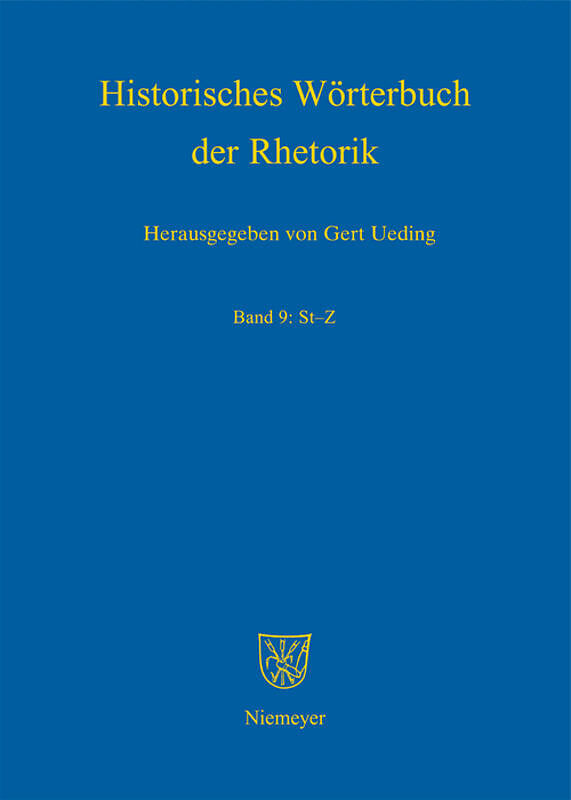 Historisches Wörterbuch der Rhetorik / St - Z