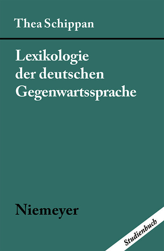 Lexikologie der deutschen Gegenwartssprache